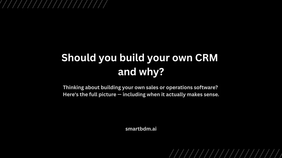 Cover image for “Should you build your own CRM and why?”
