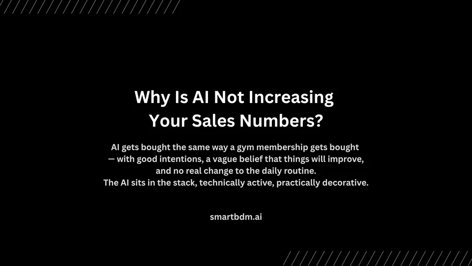 Cover image for “Why Is AI Not Increasing Your Sales Numbers?”