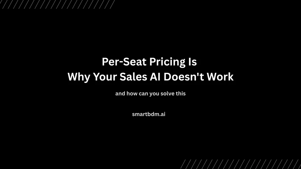 Cover image for “Per-Seat Pricing Is Why Your Sales AI Doesn't Work”